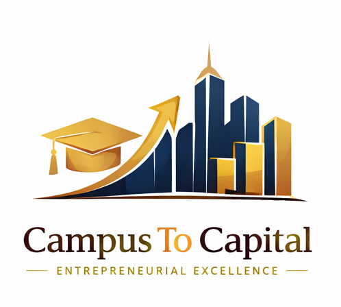 Campus to Capital — Entrepreneurial Excellence
